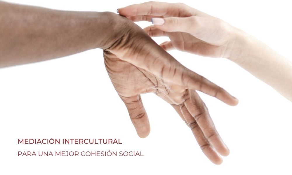 Mediación intercultural para una mejor cohesión social